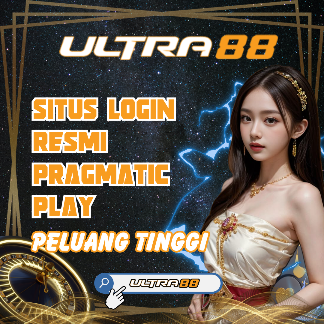 ULTRA88: Situs Login Resmi Pragmatic Play
