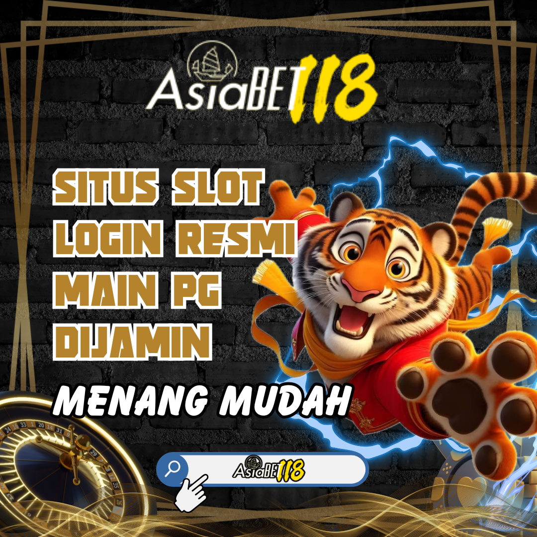 ASIABET118 - Website Slot Login Dengan Sistem Inovasi Modern Dan Kualitas Terbaik