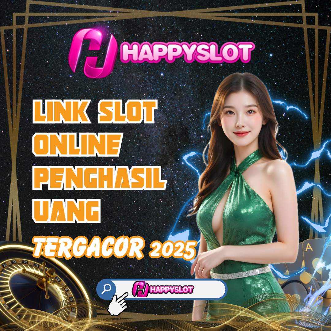 HAPPYSLOT: Link Login Daftar Judi Online Resmi Paling Aman