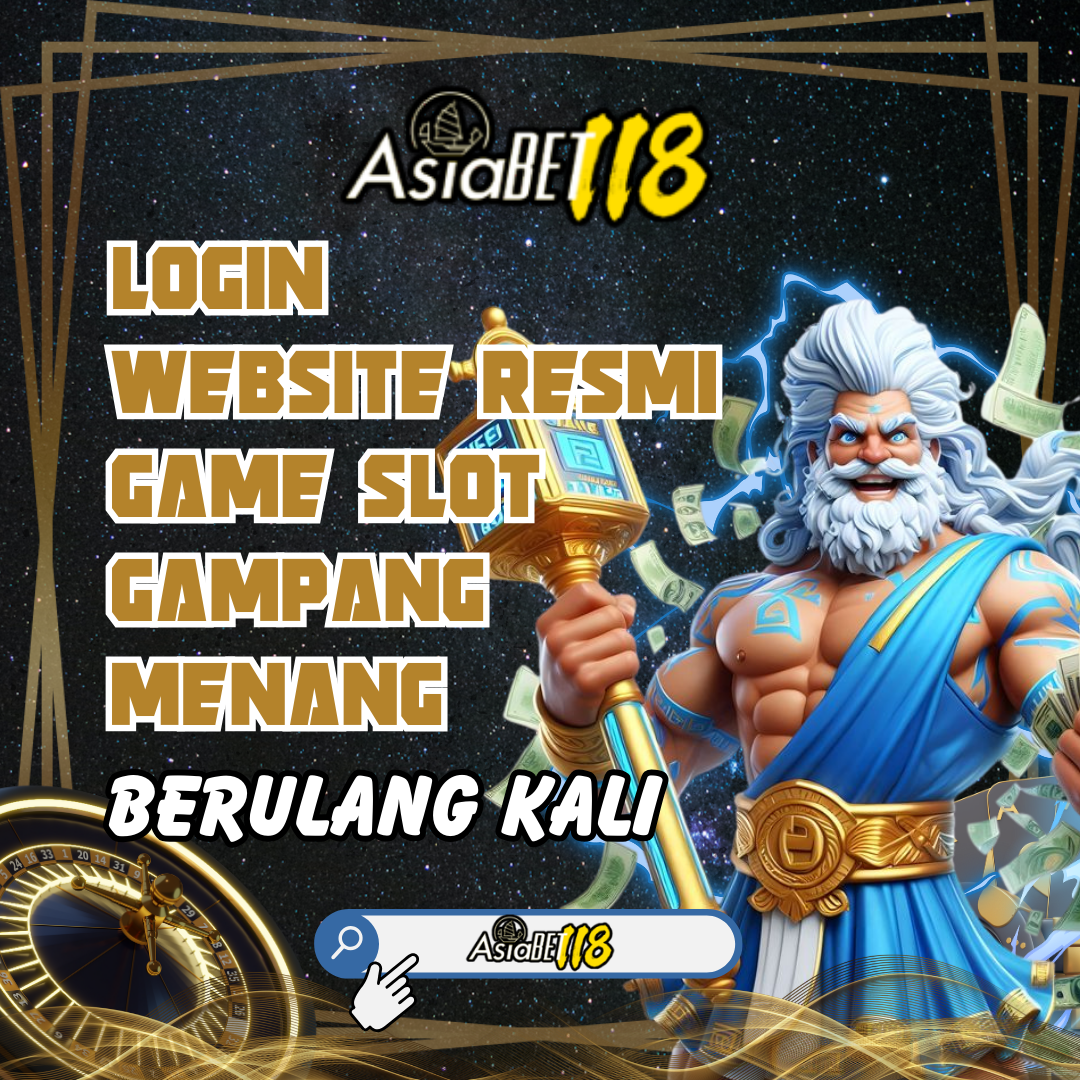ASIABET118 # Situs Resmi Slot Online Gacor Jaminan Menang Berulang Kali
