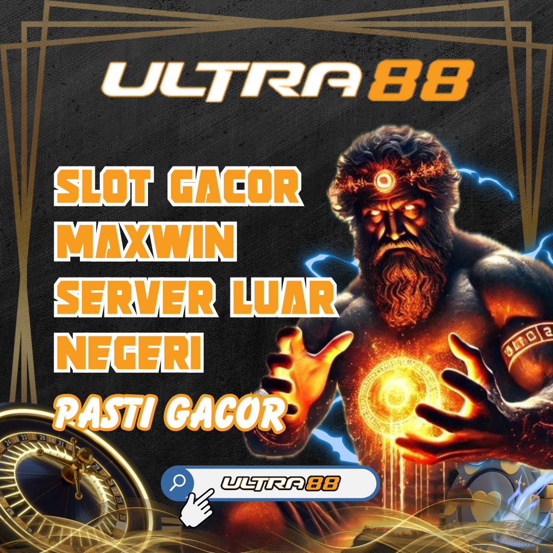 ULTRA88: Platform Link Slot Gacor Maxwin Terbaru Hari Ini
