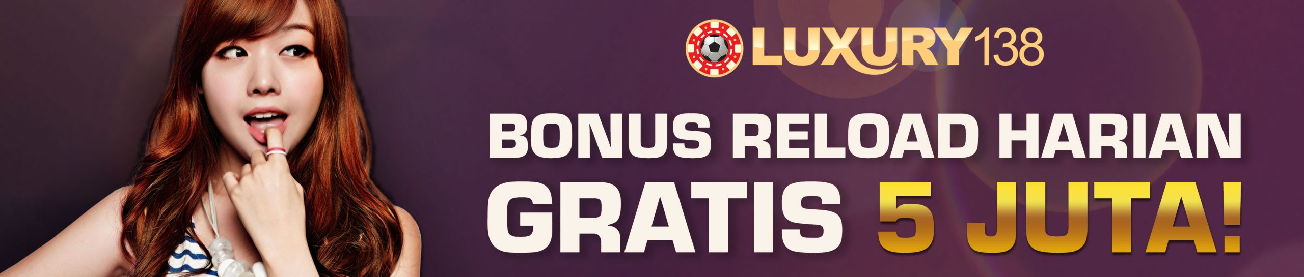 LUXURY138: Masih Ada Promo Free Credit 100 Ribu Untuk 100 Orang Pertama